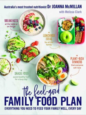 The Feel-Good Family Food Plan